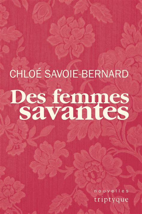 Des femmes savantes de Chloé Savoie